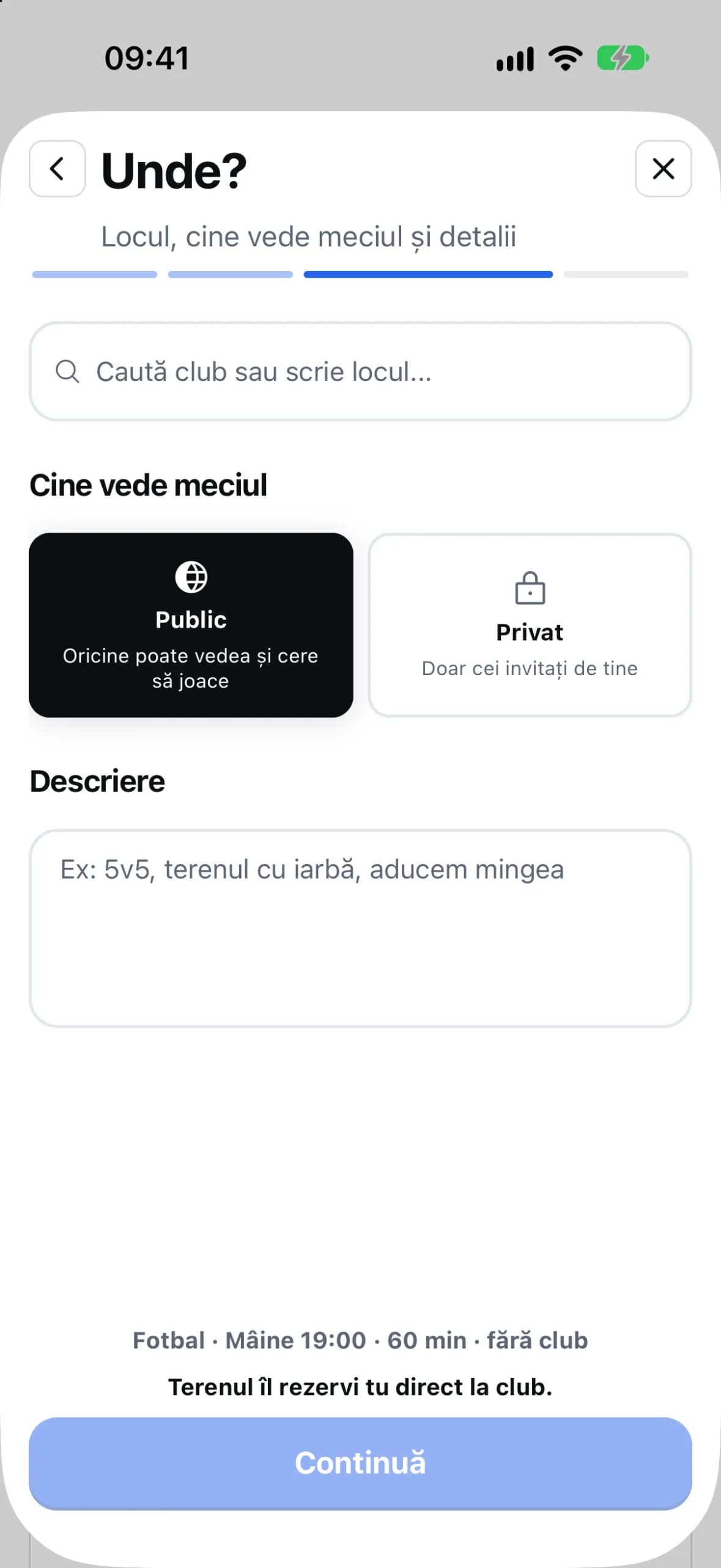 Pasul „Unde?” din crearea meciului, cu „Public” ales