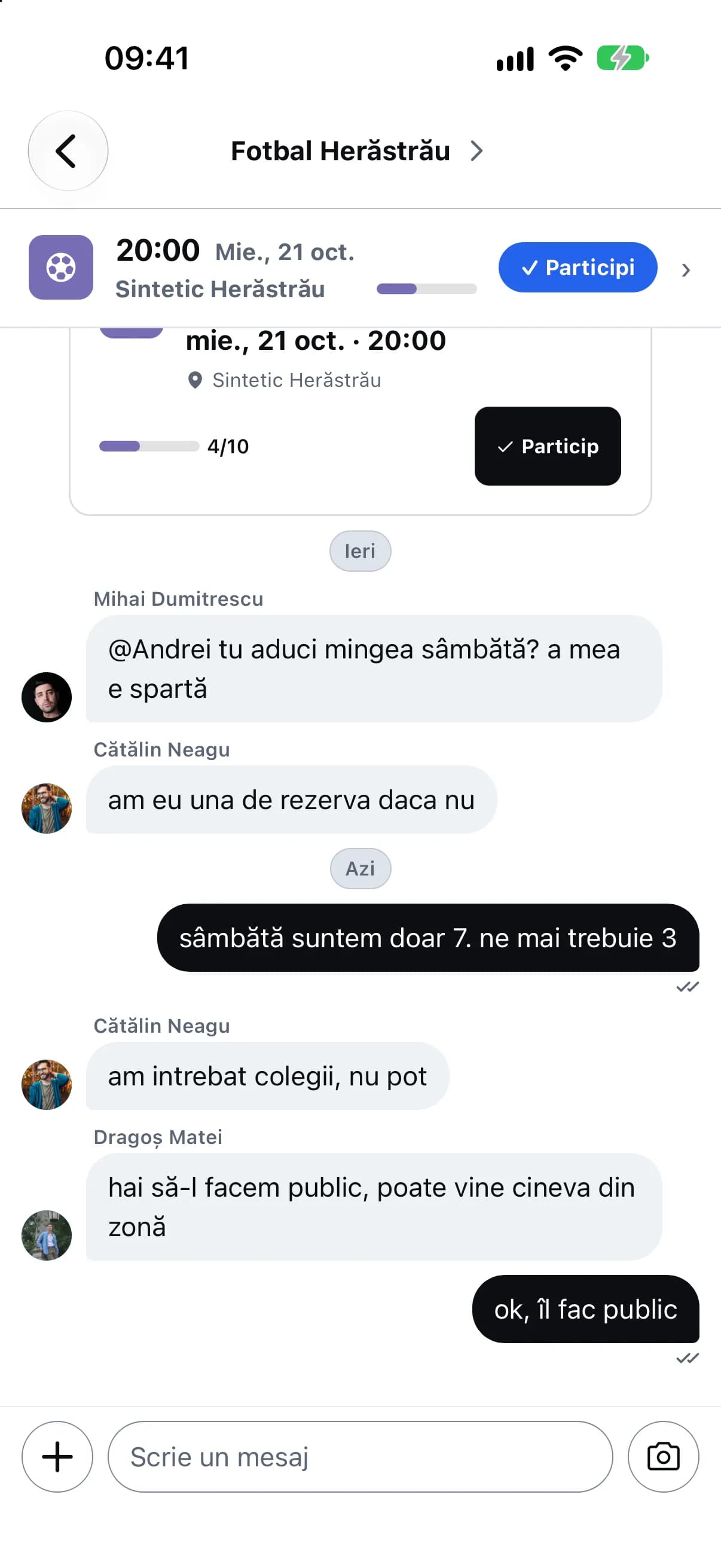 Grupul hotărăște să deschidă meciul publicului